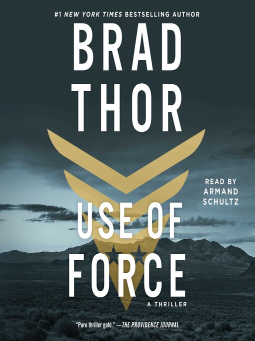 Title details for Use of Force by Brad Thor - Wait list